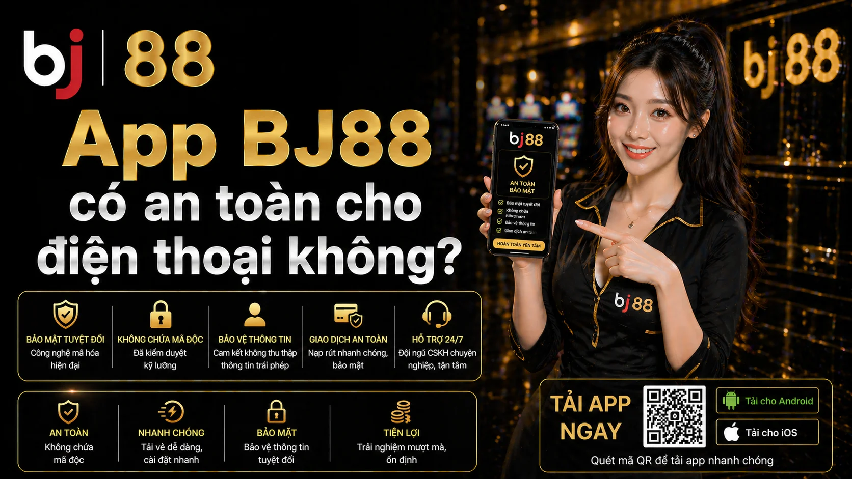 App BJ88 có an toàn cho điện thoại không?