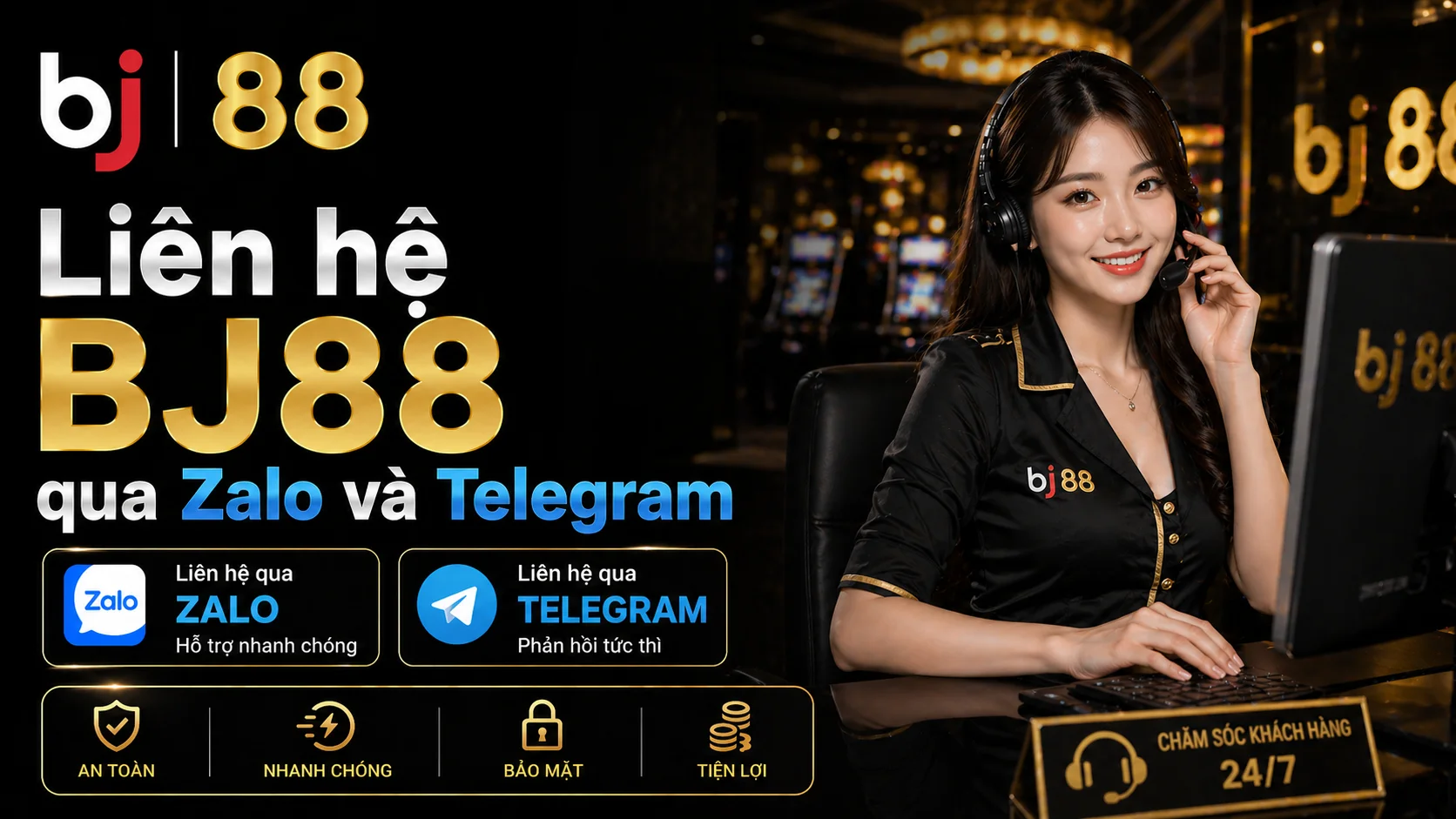 Liên hệ BJ88 qua Zalo hoặc Telegram